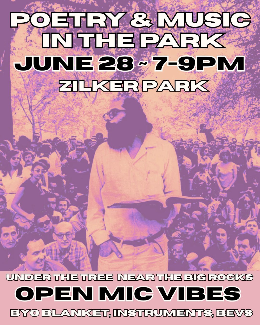 Poetry & Music in the Park flyer: June 28, 7 to 9pm, Zilker Park, Austin. Open mic. BYO blanket, instruments, beverages.